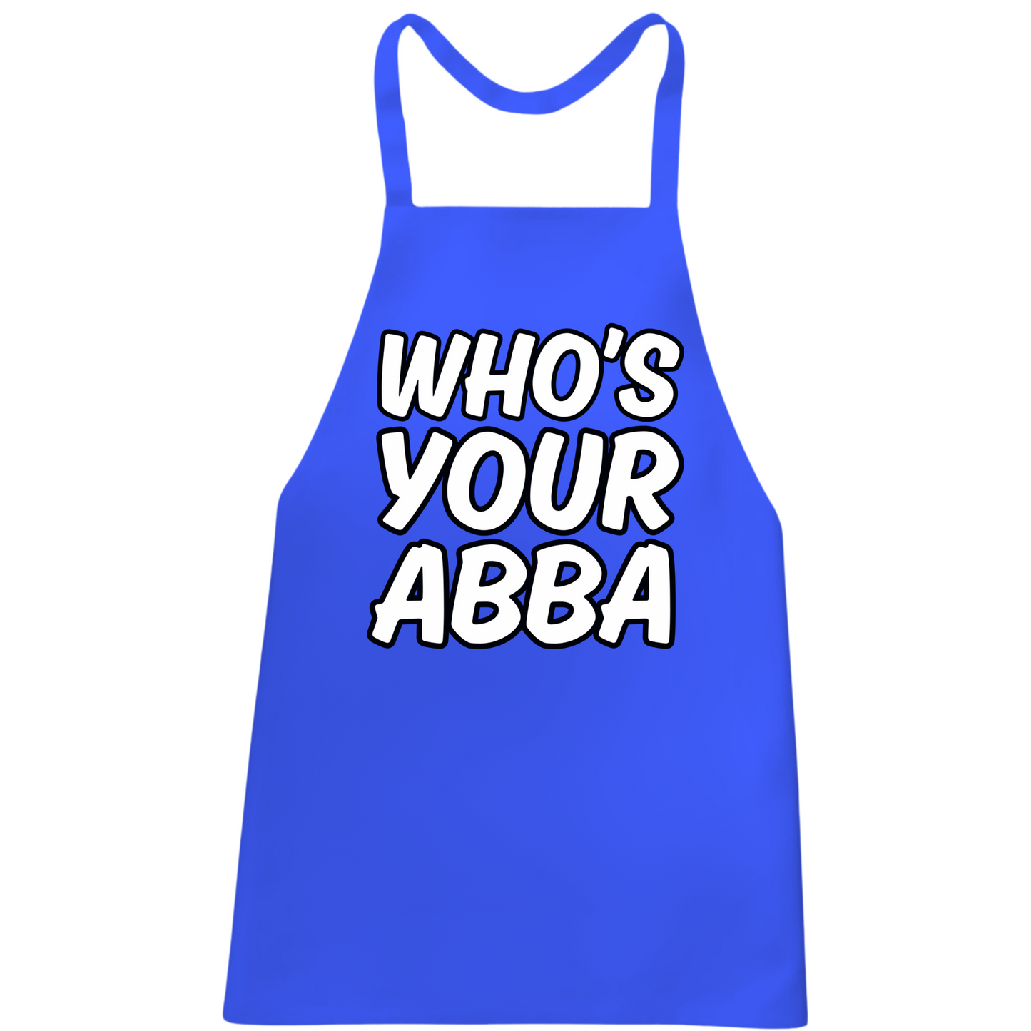 Who's Your Abba Apron