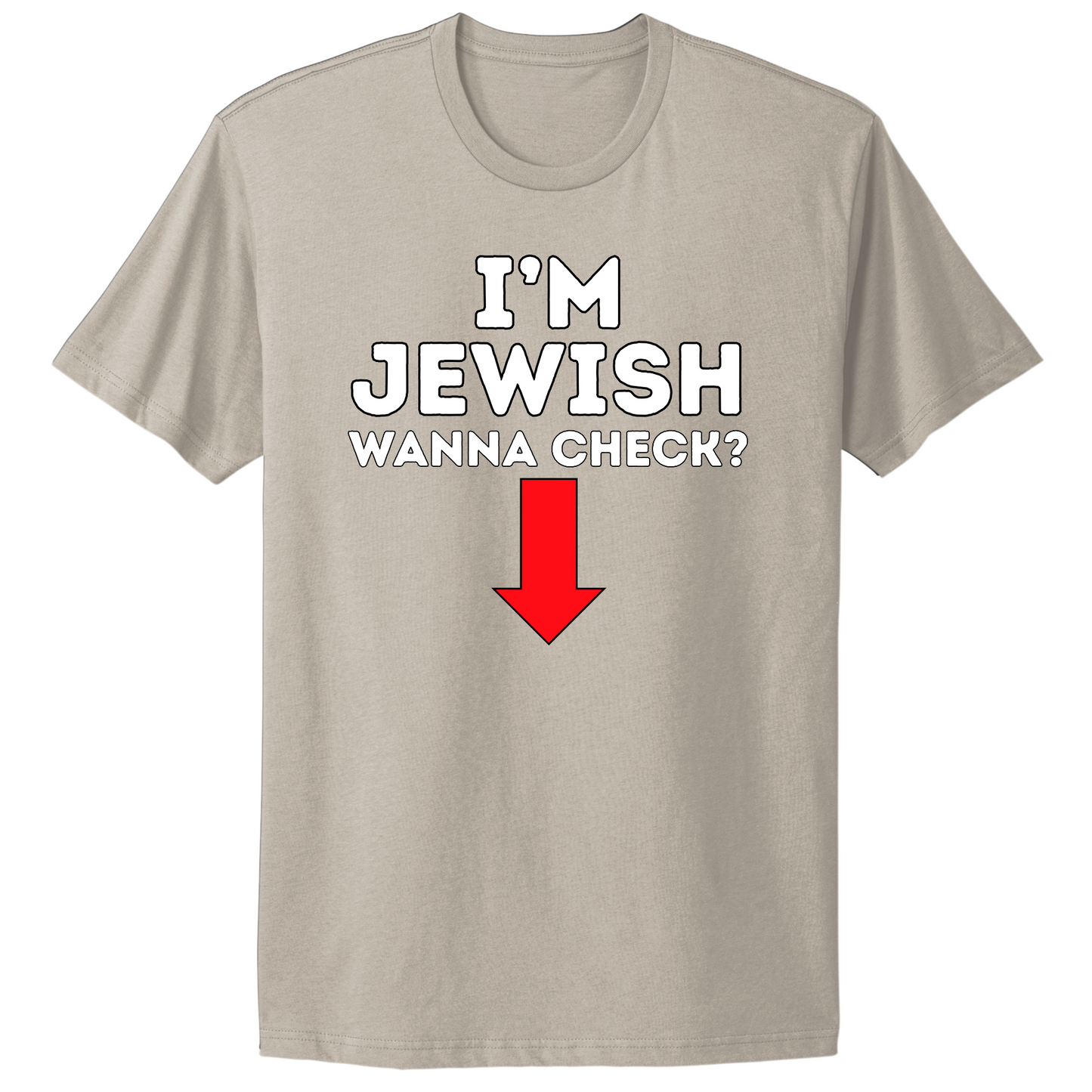 I'm Jewish Wanna Check T-shirt