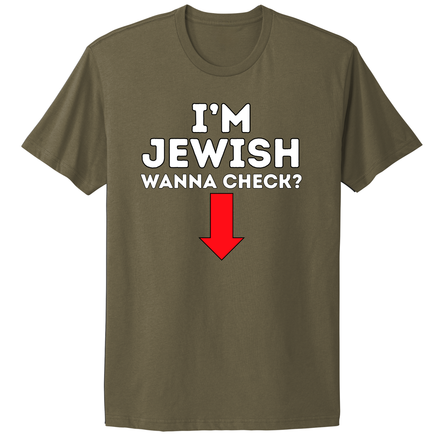 I'm Jewish Wanna Check T-shirt