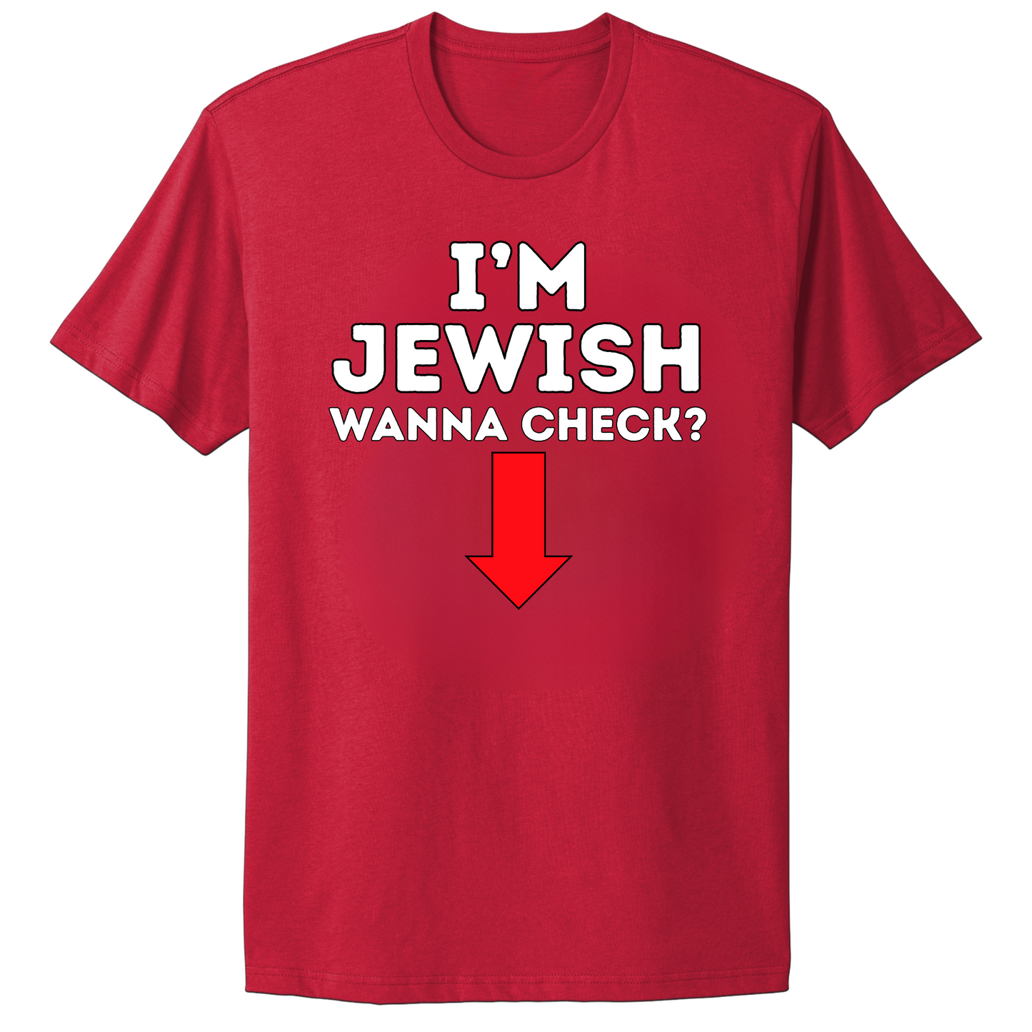 I'm Jewish Wanna Check T-shirt