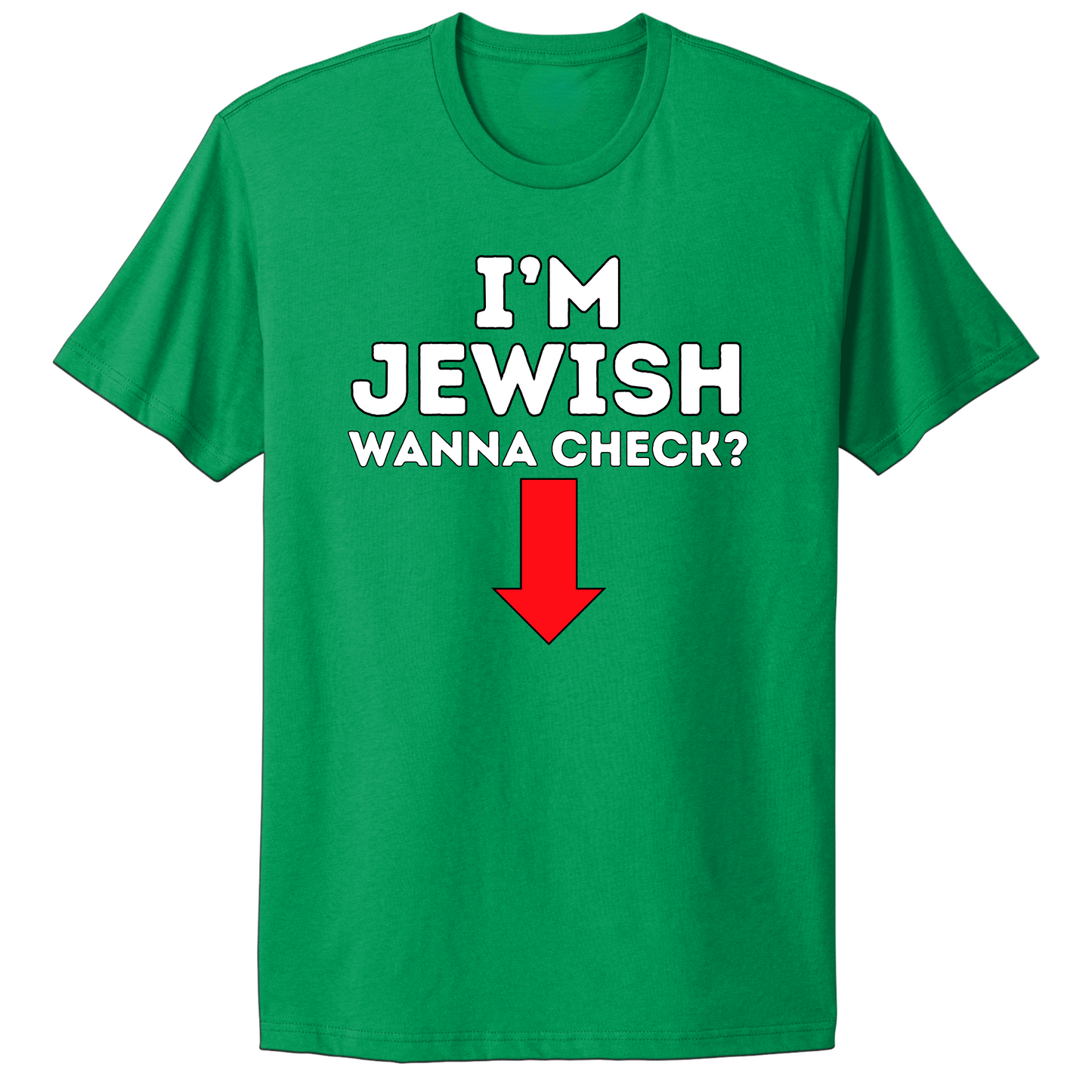 I'm Jewish Wanna Check T-shirt