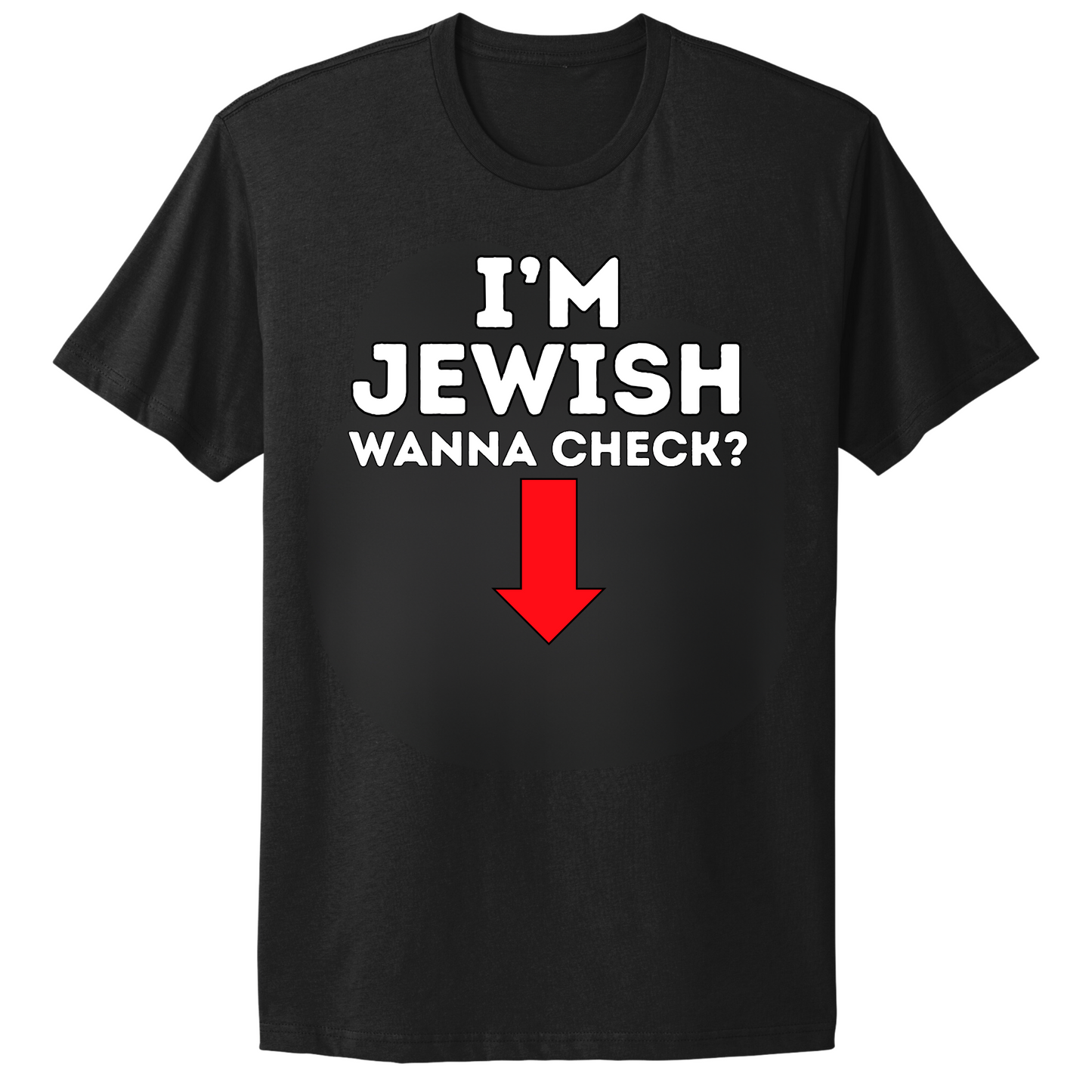 I'm Jewish Wanna Check T-shirt