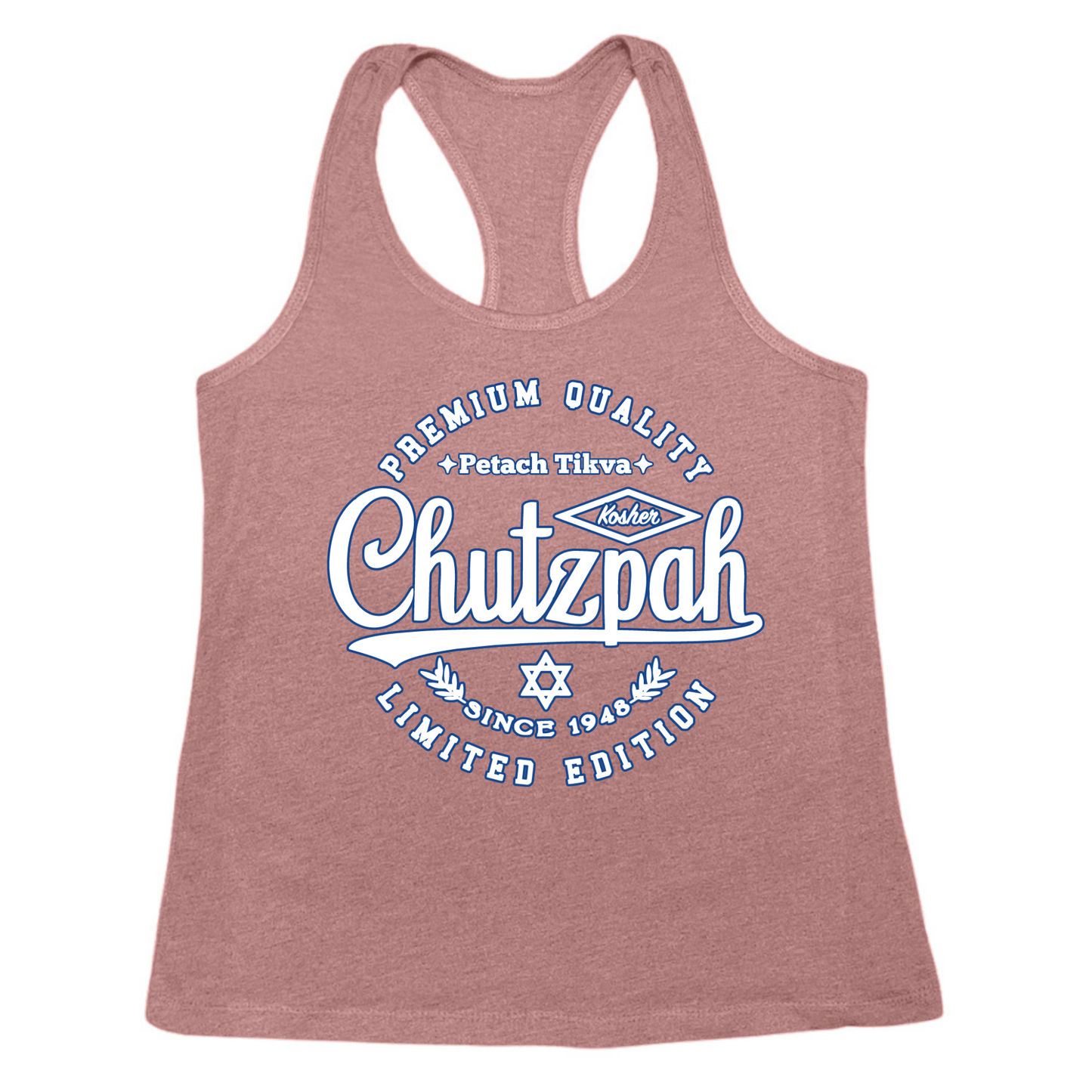 Premium Quality Chutzpah Womens Tank Top