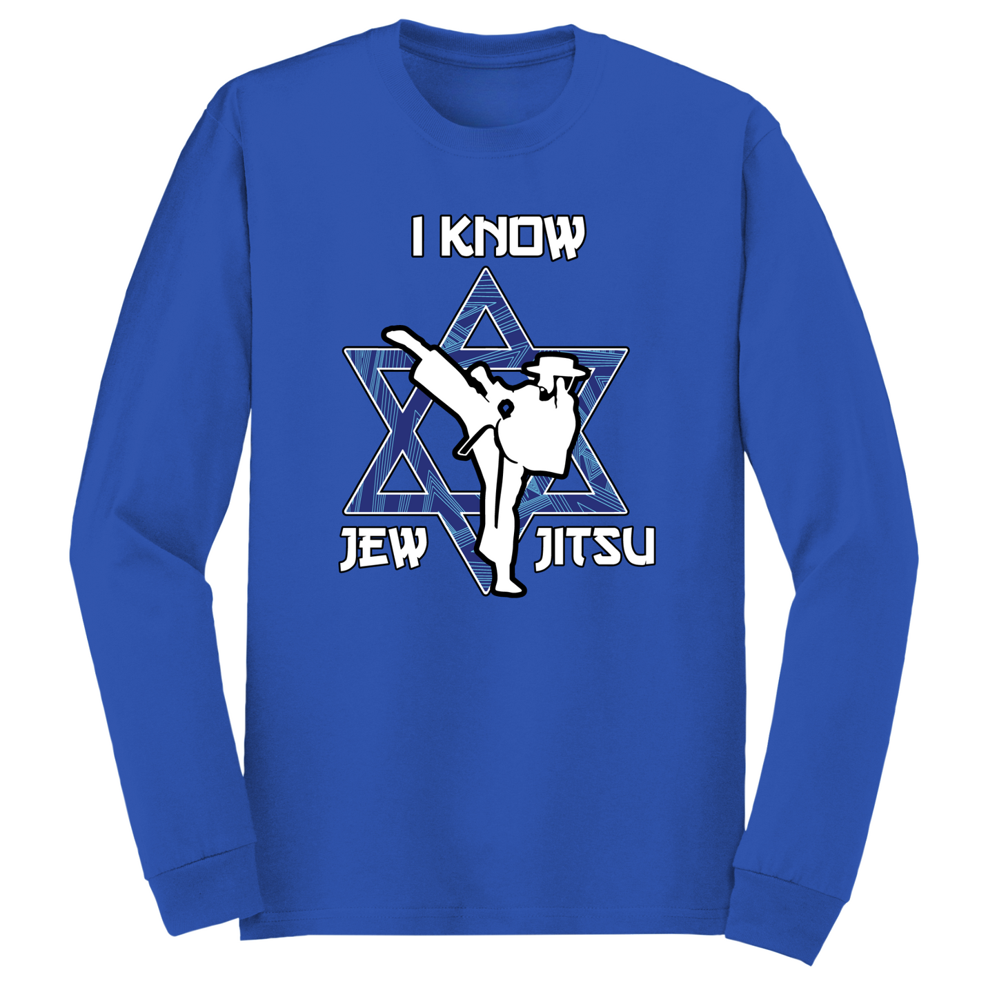I Know Jew Jitsu Long Sleeve Tshirt