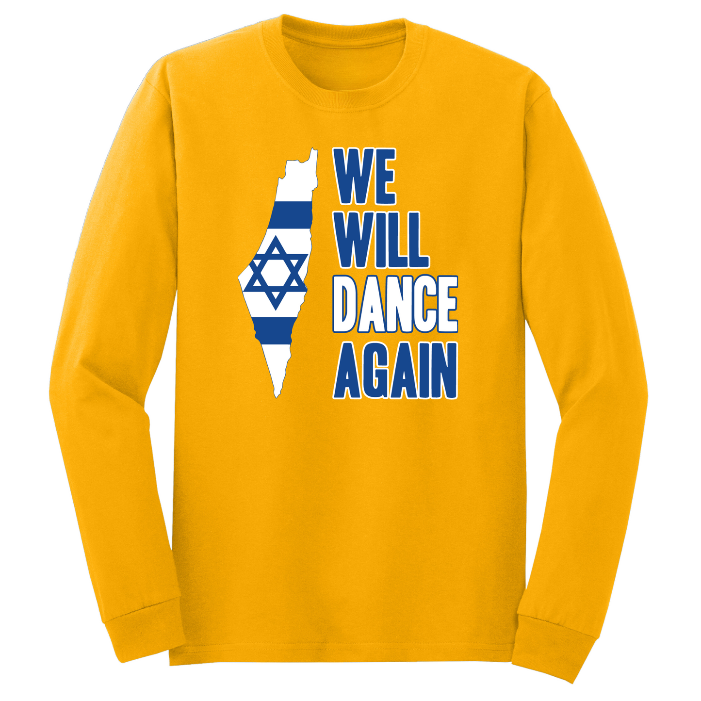 We Will Dance Again Long Sleeve Tshirt