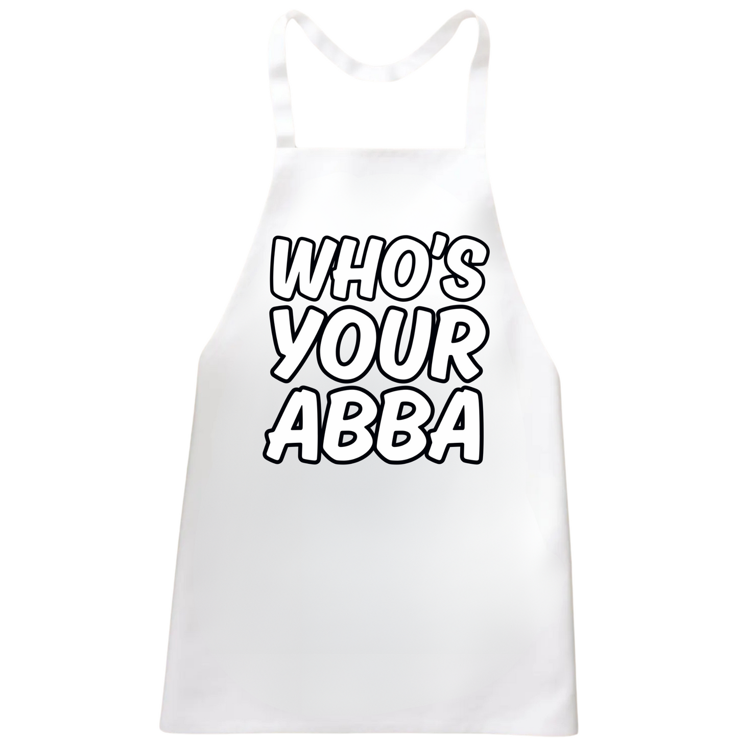 Who's Your Abba Apron