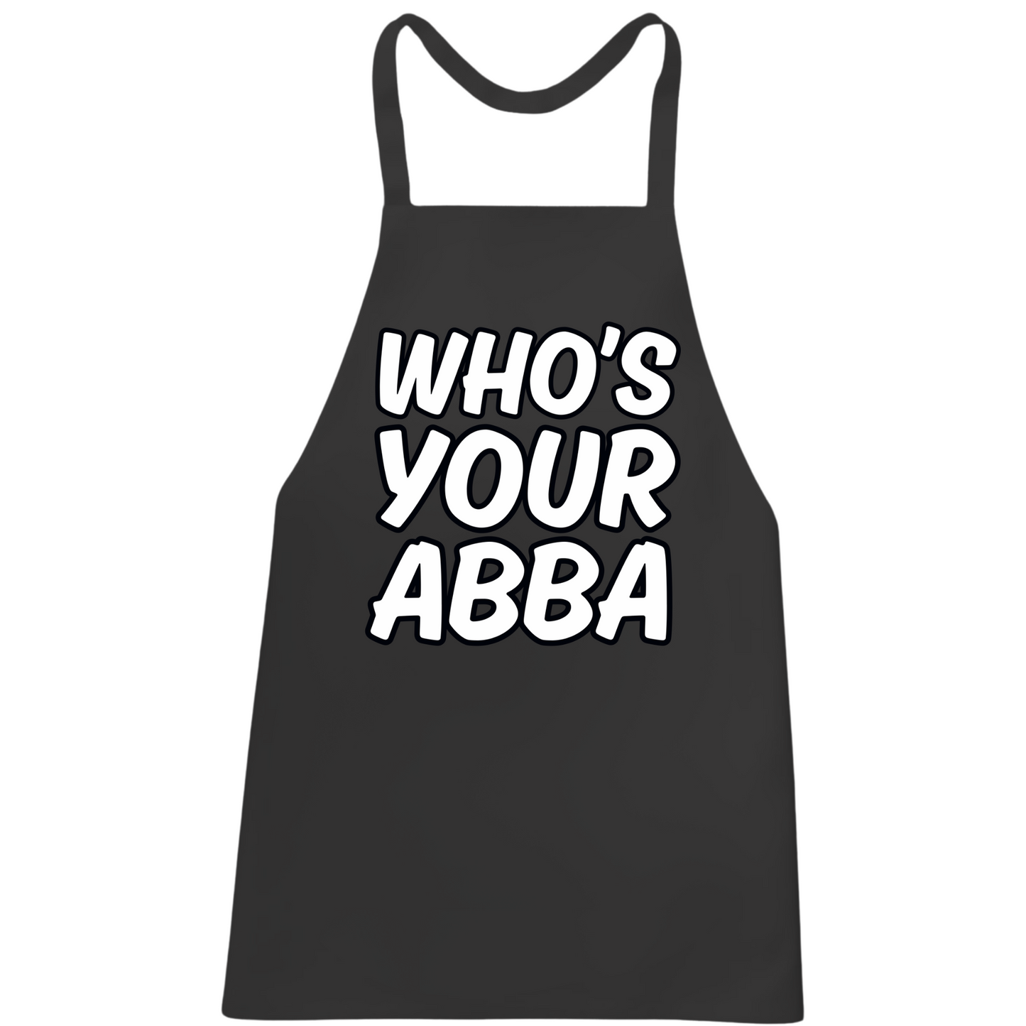 Who's Your Abba Apron