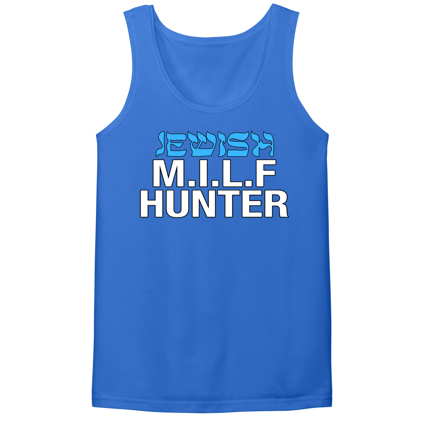 Jewish Milf Hunter Mens Tank Top