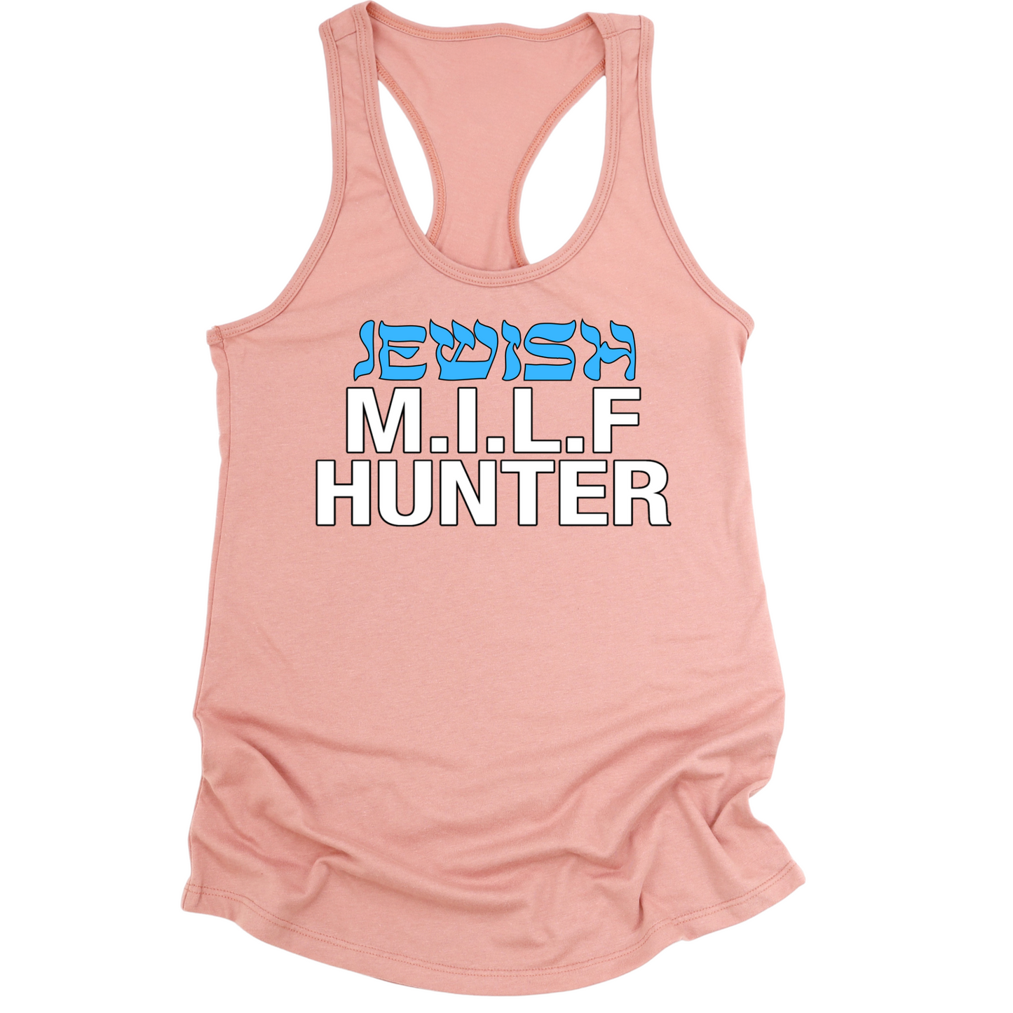 Jewish Milf Hunter Womens Tank Top