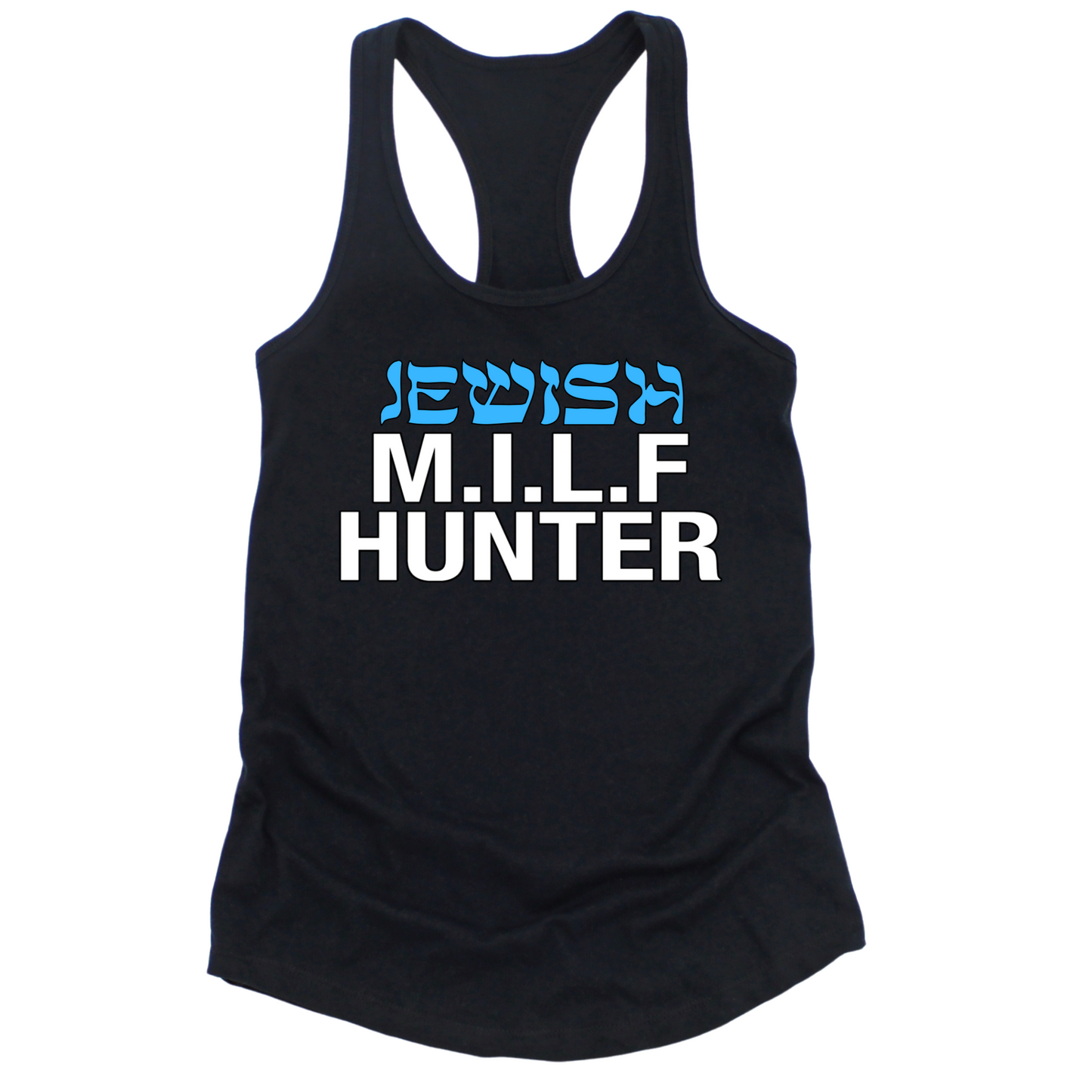 Jewish Milf Hunter Womens Tank Top